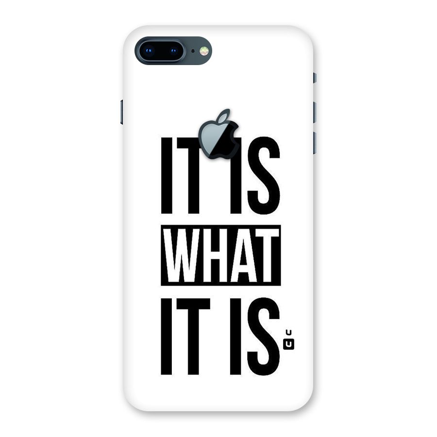 Itis What Itis Back Case for iPhone 7 Plus Apple Cut