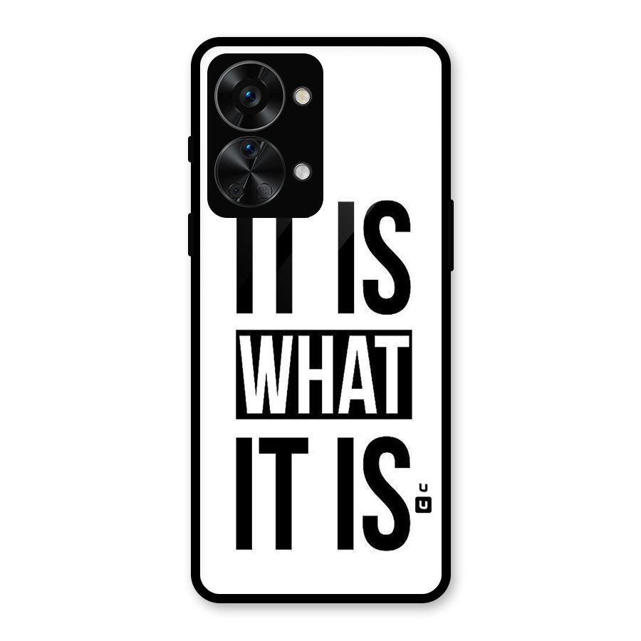 Itis What Itis Glass Back Case for OnePlus Nord 2T