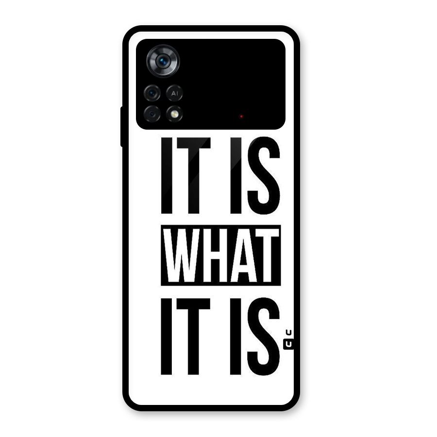 Itis What Itis Glass Back Case for Poco X4 Pro 5G