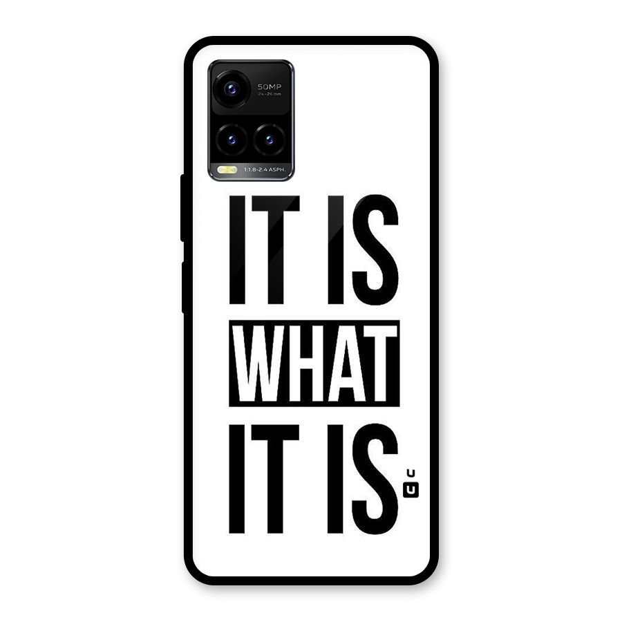 Itis What Itis Glass Back Case for Vivo Y21T