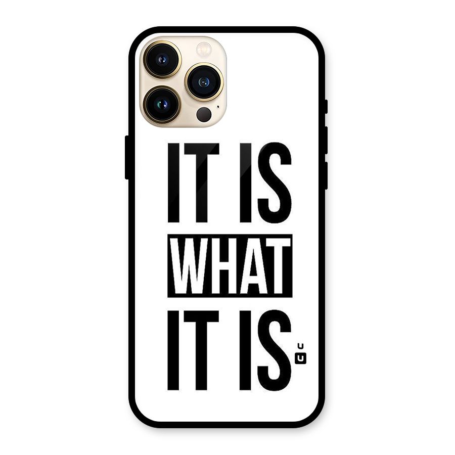 Itis What Itis Glass Back Case for iPhone 13 Pro Max