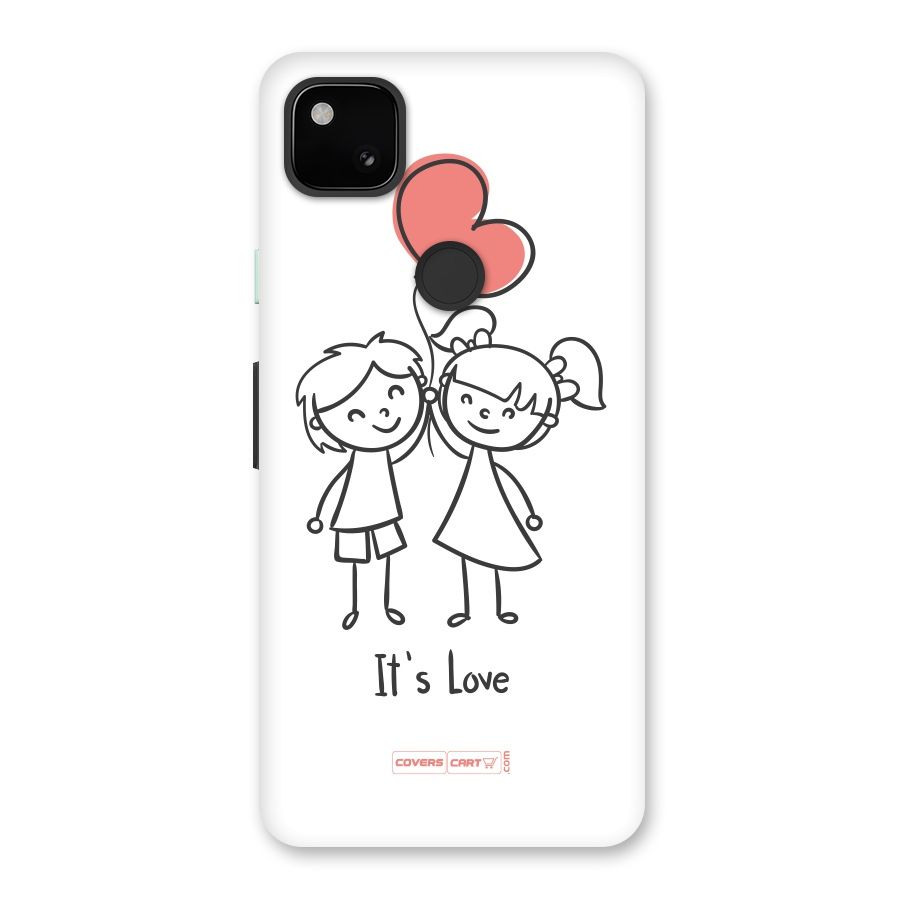 Its Love Back Case for Google Pixel 4a