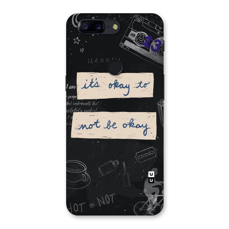 Its Okay Back Case for OnePlus 5T