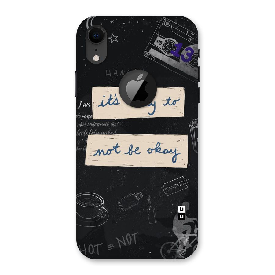 Its Okay Back Case for iPhone XR Logo Cut