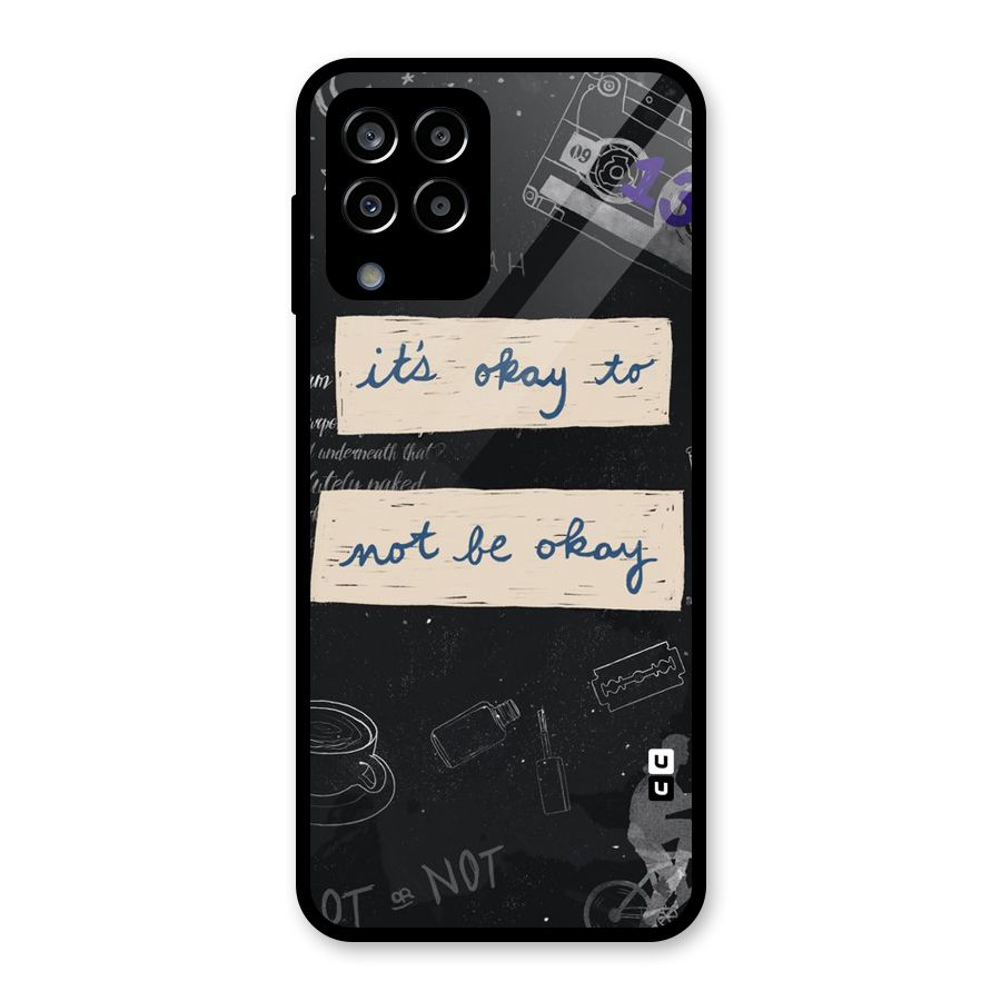 Its Okay Glass Back Case for Galaxy M33