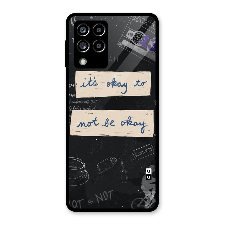 Its Okay Glass Back Case for Galaxy M53 5G