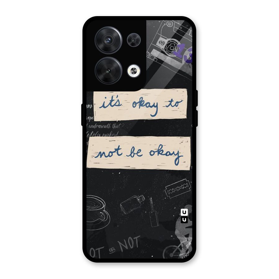 Its Okay Glass Back Case for Oppo Reno8 5G