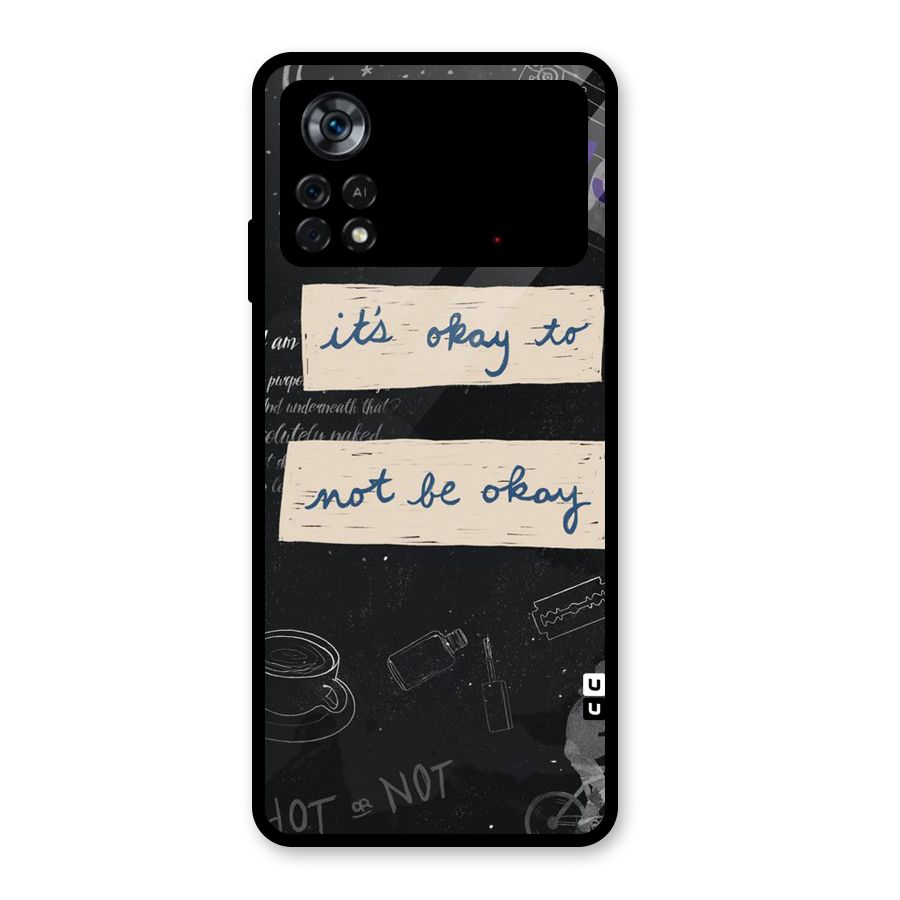 Its Okay Glass Back Case for Poco X4 Pro 5G