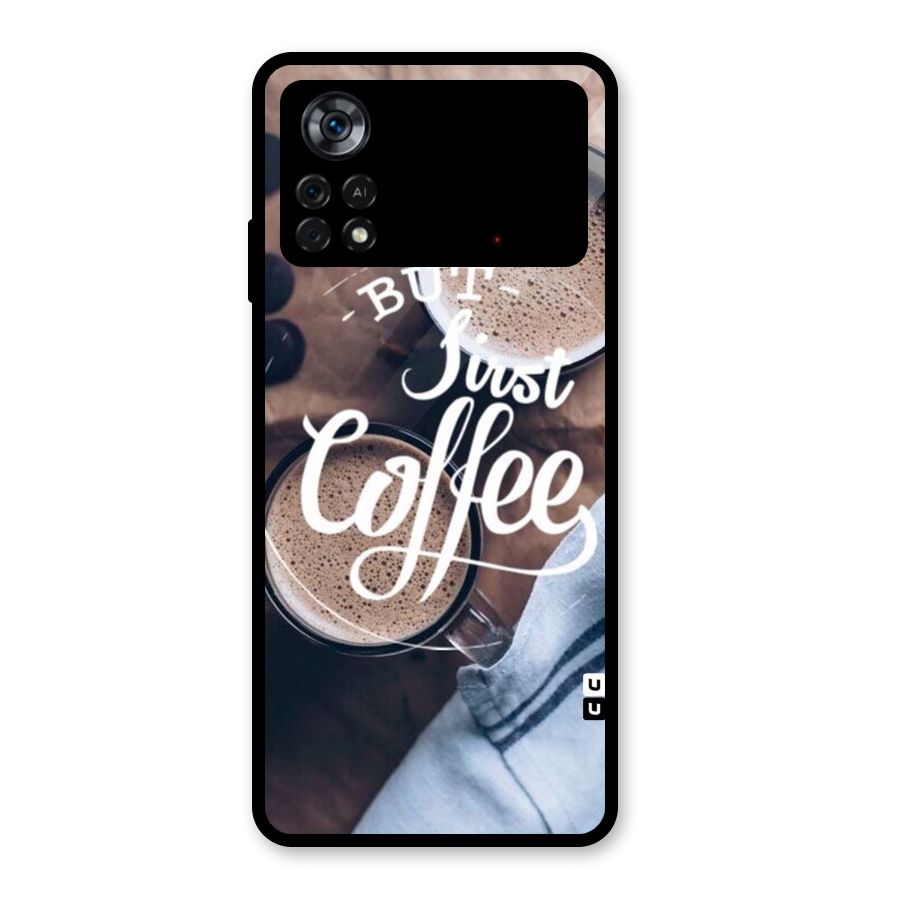 Just Coffee Glass Back Case for Poco X4 Pro 5G