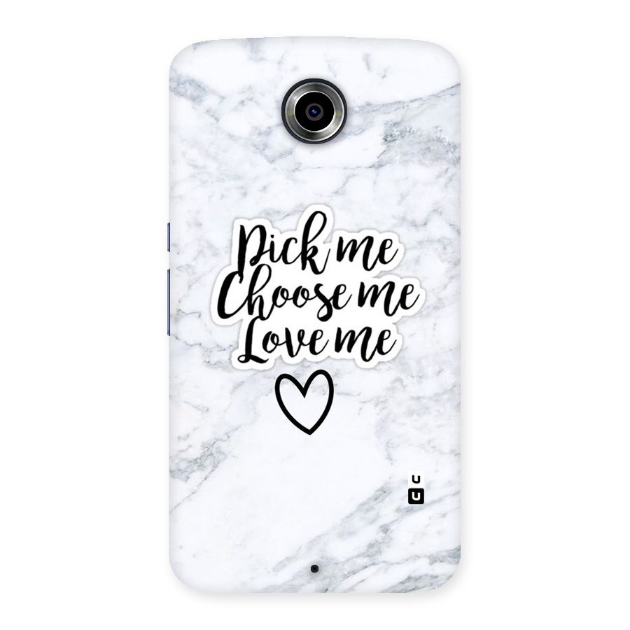 Just Me Back Case for Nexsus 6
