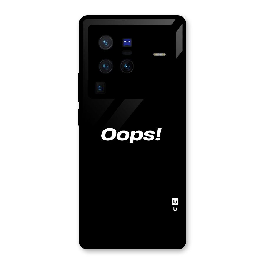 Just Oops Glass Back Case for Vivo X80 Pro