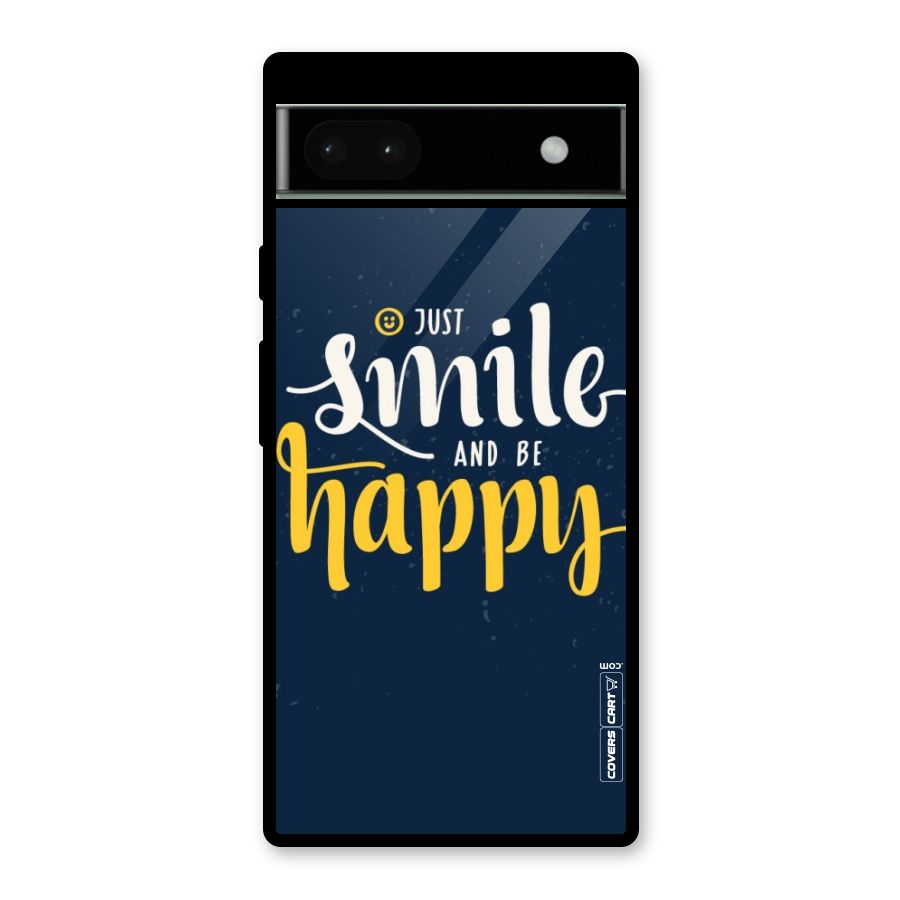 Just Smile Glass Back Case for Google Pixel 6a