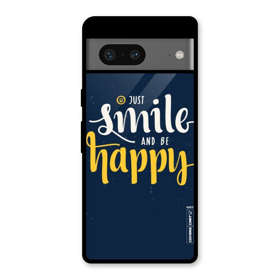 Just Smile Glass Back Case for Google Pixel 7