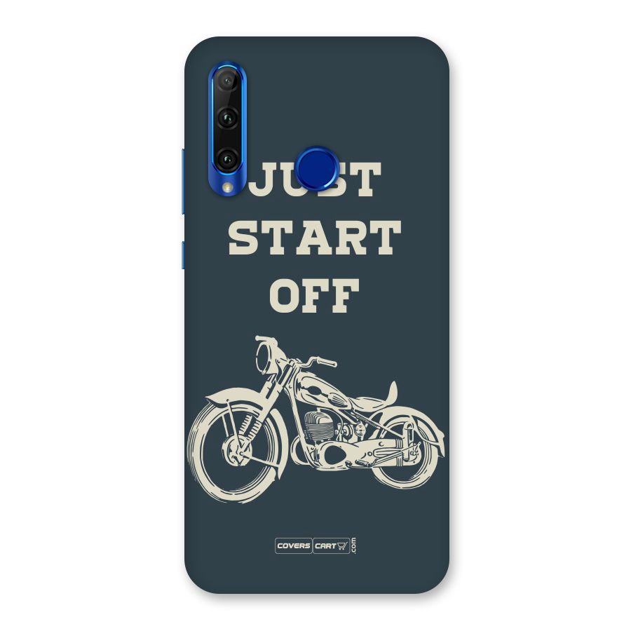 Just Start Off Back Case for Honor 20i