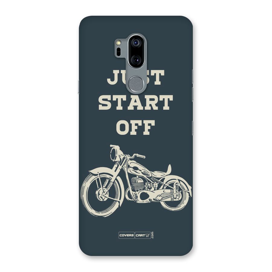 Just Start Off Back Case for LG G7