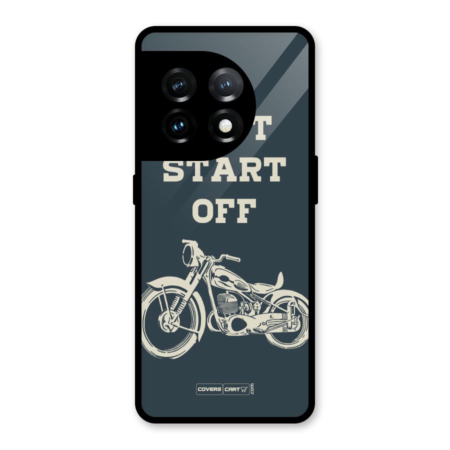 Just Start Off Glass Back Case for OnePlus 11
