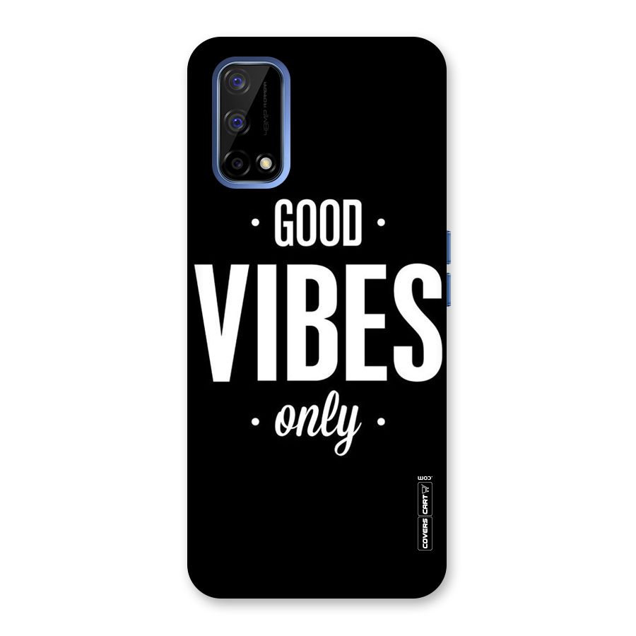 Just Vibes Back Case for Realme Narzo 30 Pro