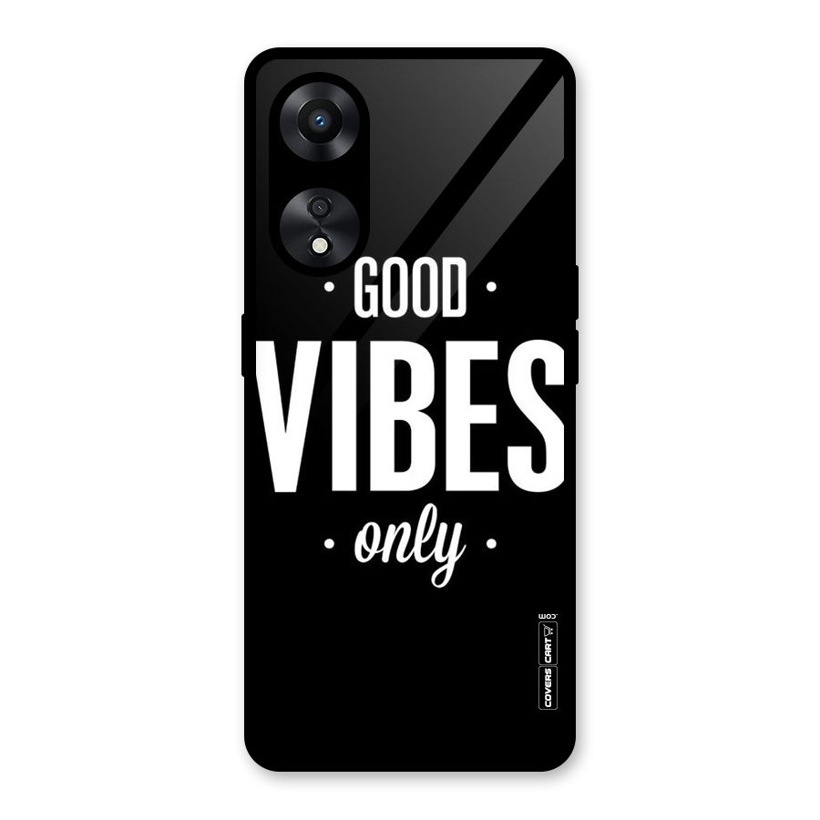 Just Vibes Glass Back Case for Oppo A78
