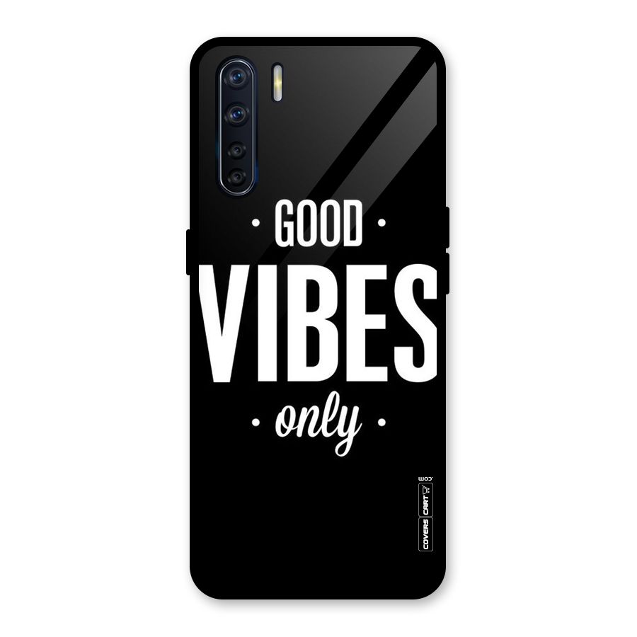 Just Vibes Glass Back Case for Oppo F15