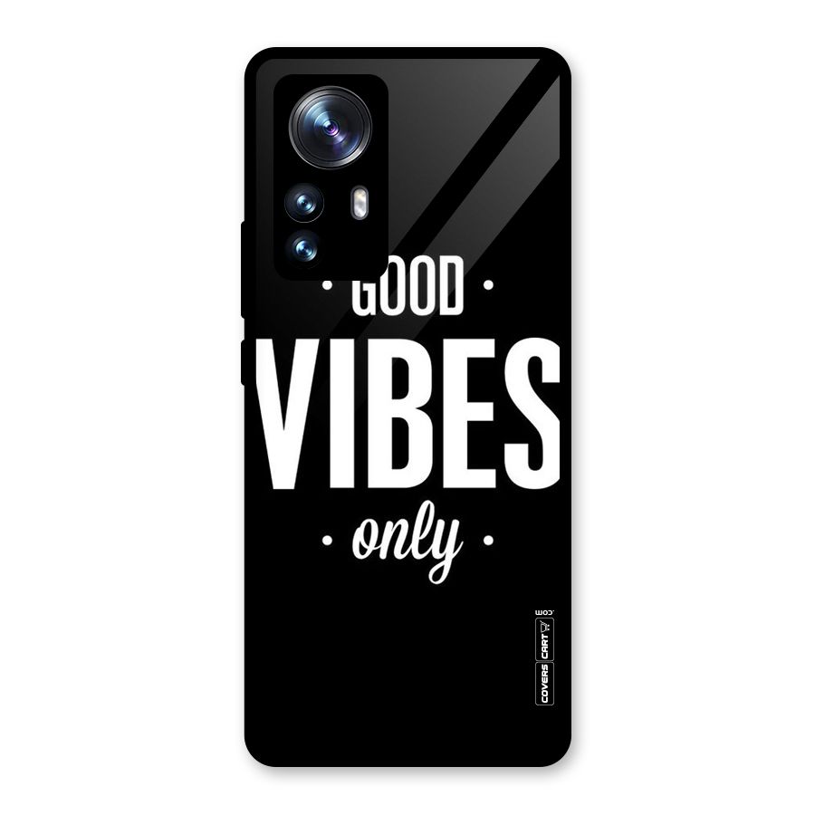 Just Vibes Glass Back Case for Xiaomi 12 Pro
