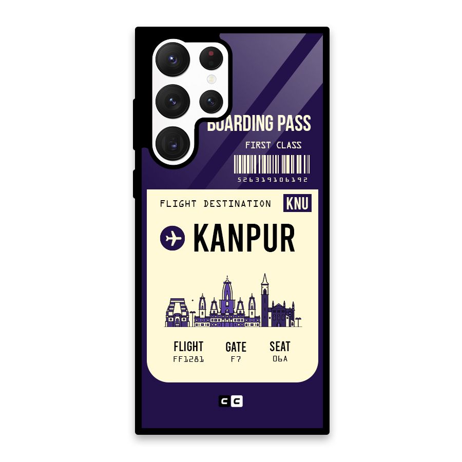 Kanpur Boarding Pass Glass Back Case for Galaxy S22 Ultra 5G