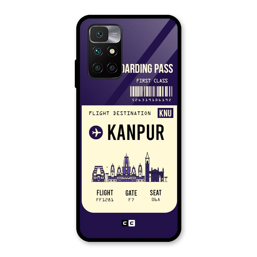 Kanpur Boarding Pass Glass Back Case for Redmi 10 Prime