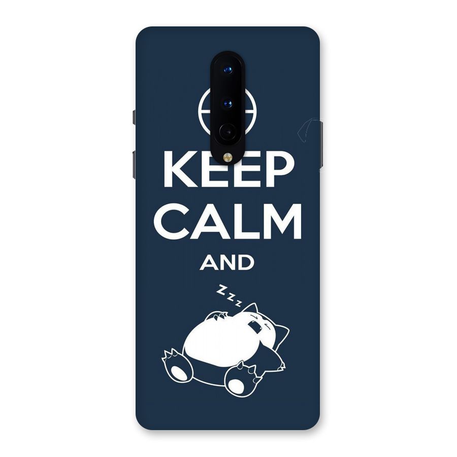 Keep Calm and Sleep Back Case for OnePlus 8