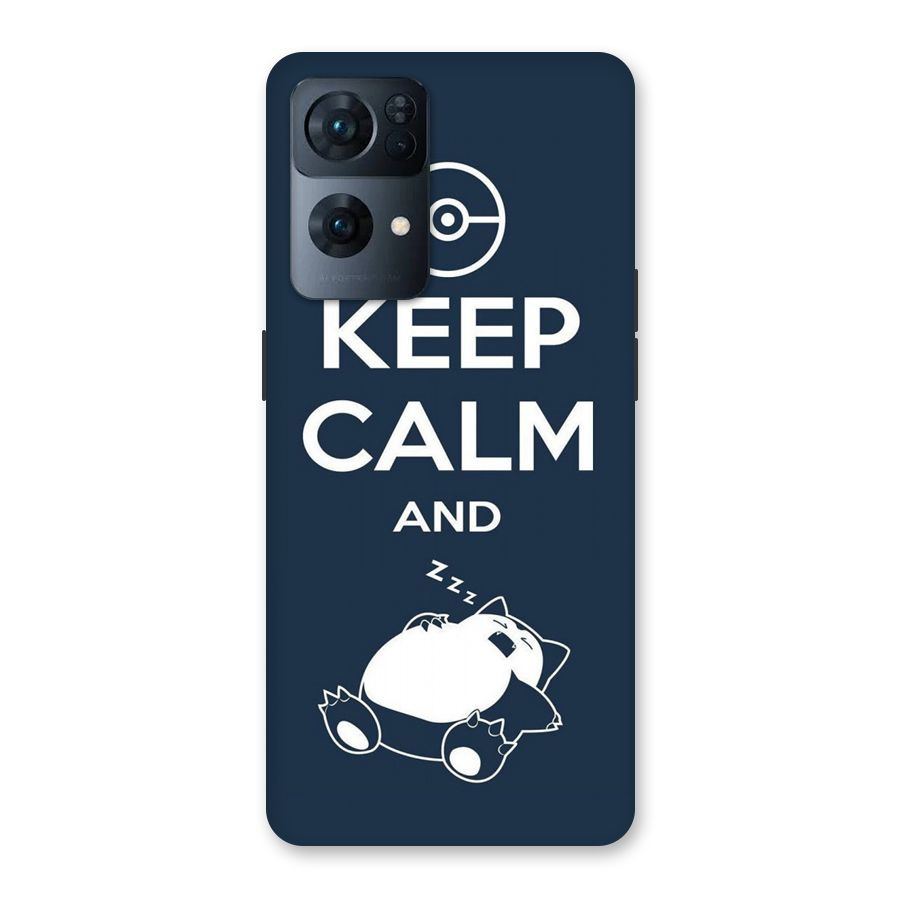 Keep Calm and Sleep Back Case for Oppo Reno7 Pro 5G