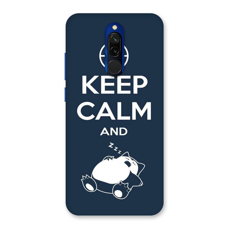 Keep Calm and Sleep Back Case for Redmi 8