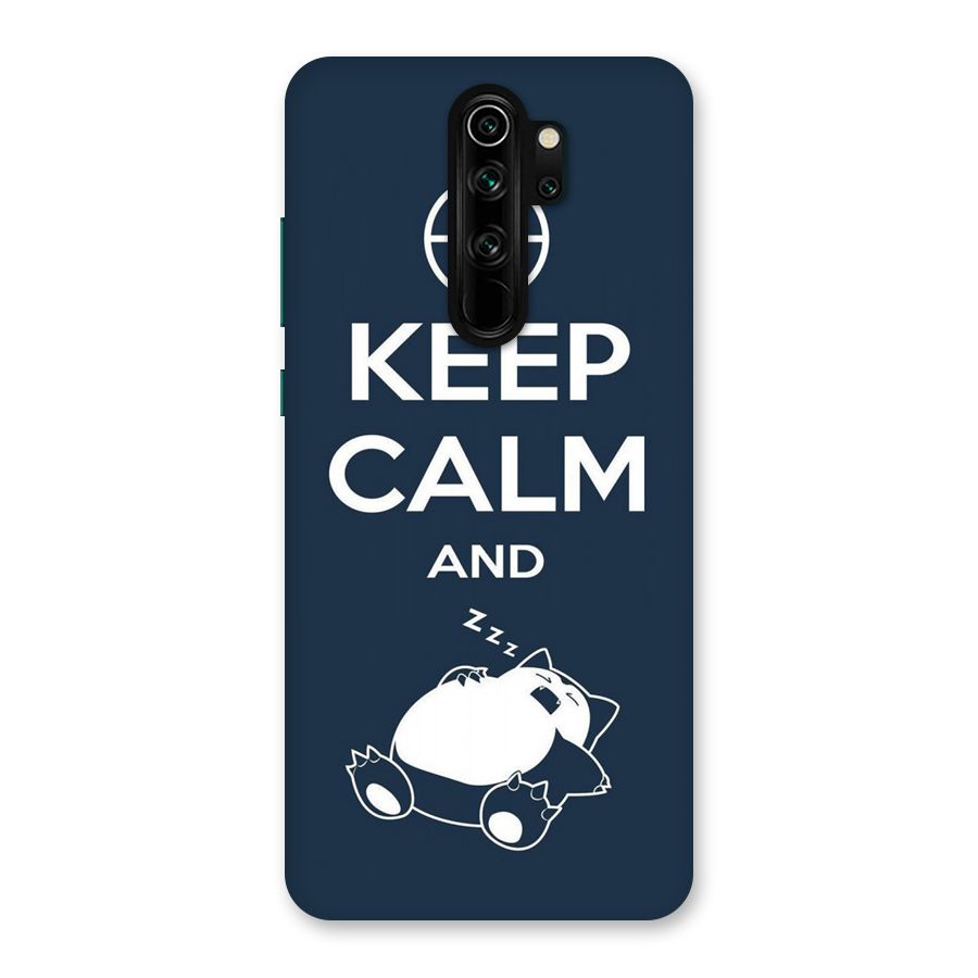Keep Calm and Sleep Back Case for Redmi Note 8 Pro