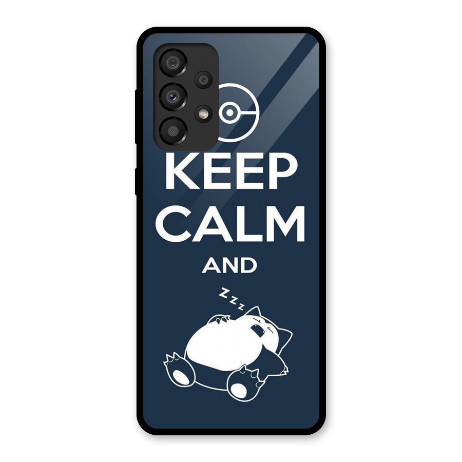 Keep Calm and Sleep Glass Back Case for Galaxy A33 5G