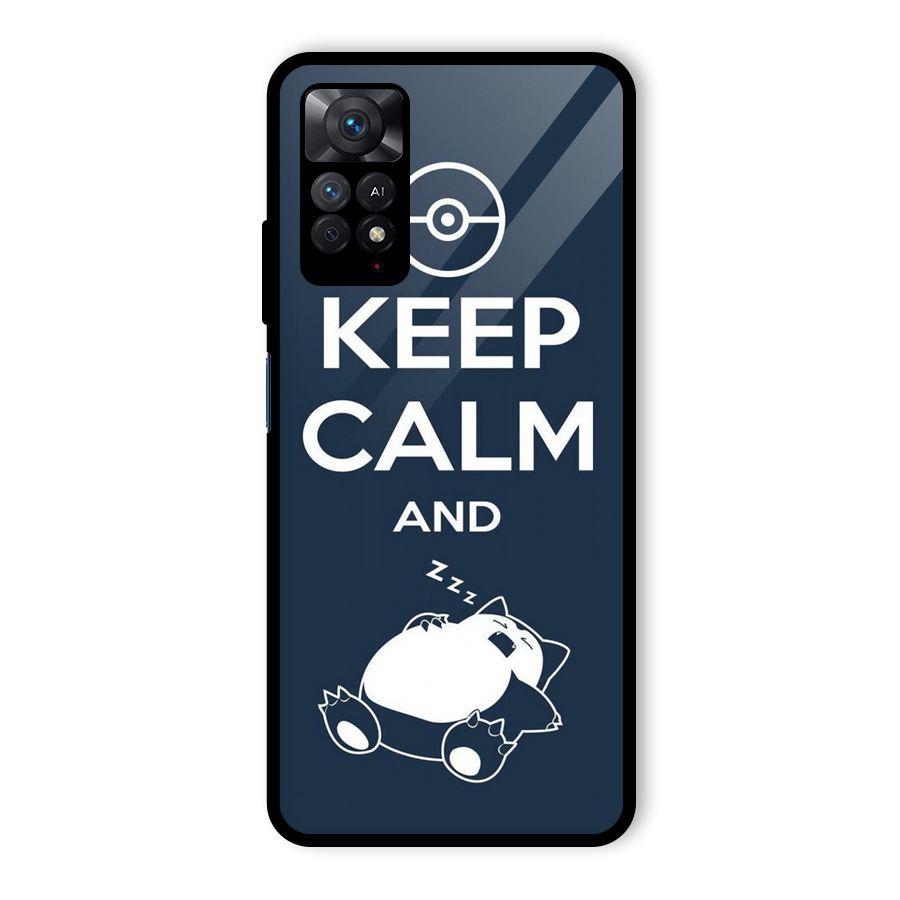 Keep Calm and Sleep Glass Back Case for Redmi Note 11 Pro