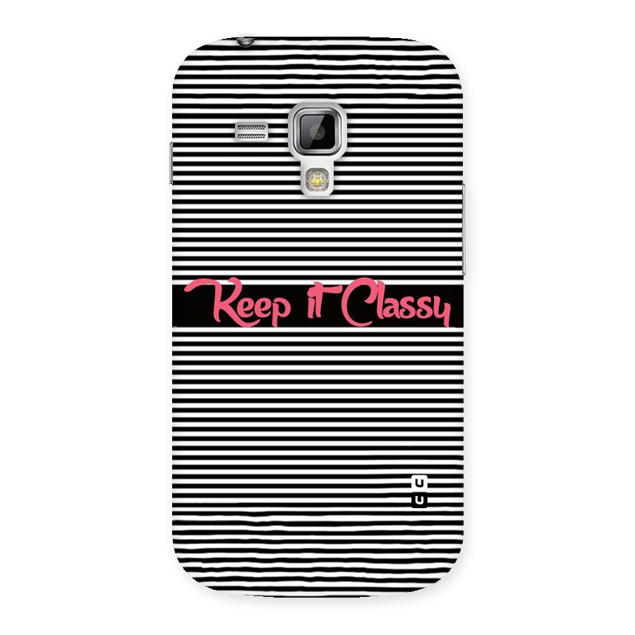 Keep It Classy Back Case for Galaxy S Duos