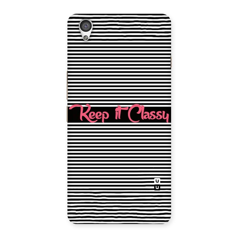 Keep It Classy Back Case for OnePlus X