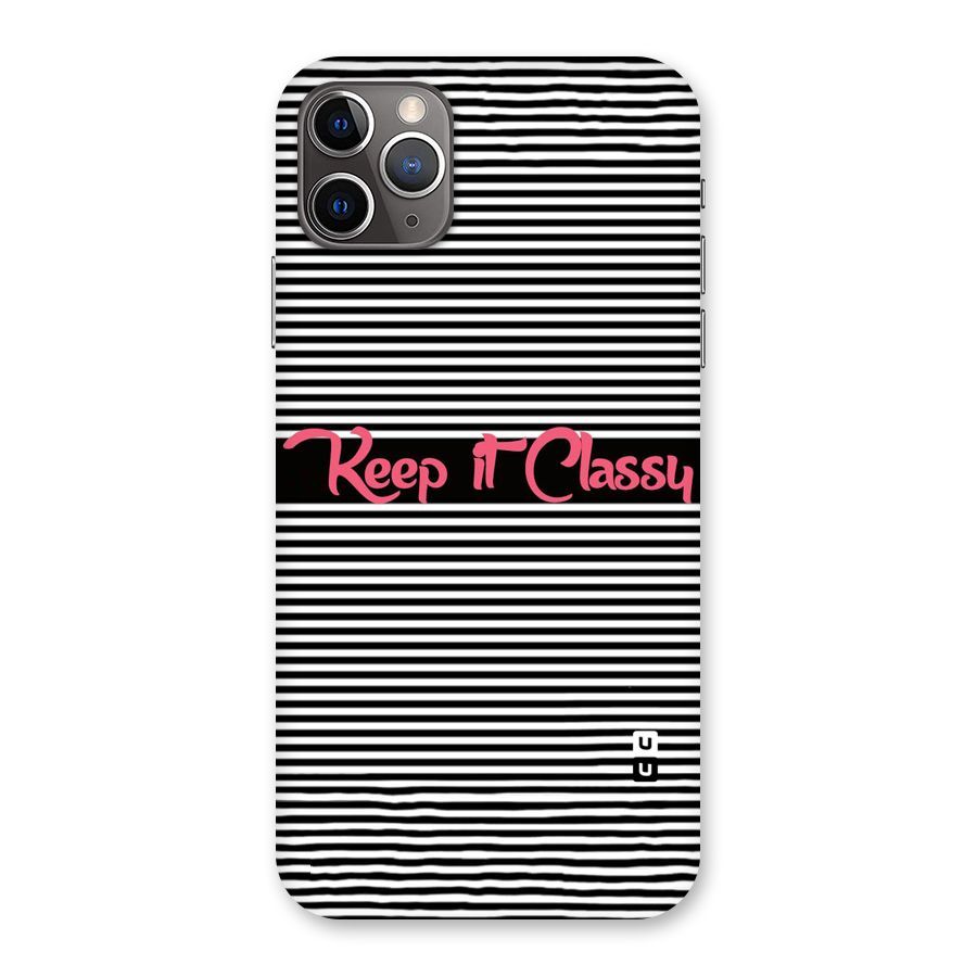 Keep It Classy Back Case for iPhone 11 Pro Max
