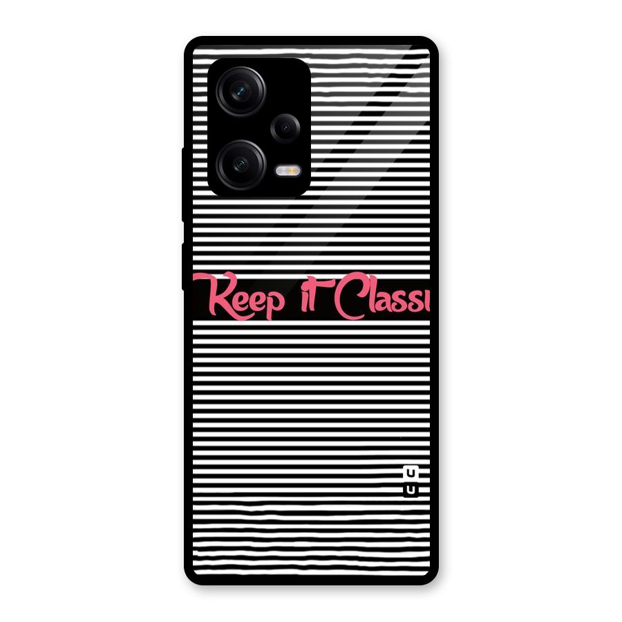 Keep It Classy Glass Back Case for Redmi Note 12 Pro