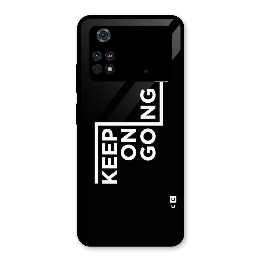 Keep On Going Glass Back Case for Poco M4 Pro 4G