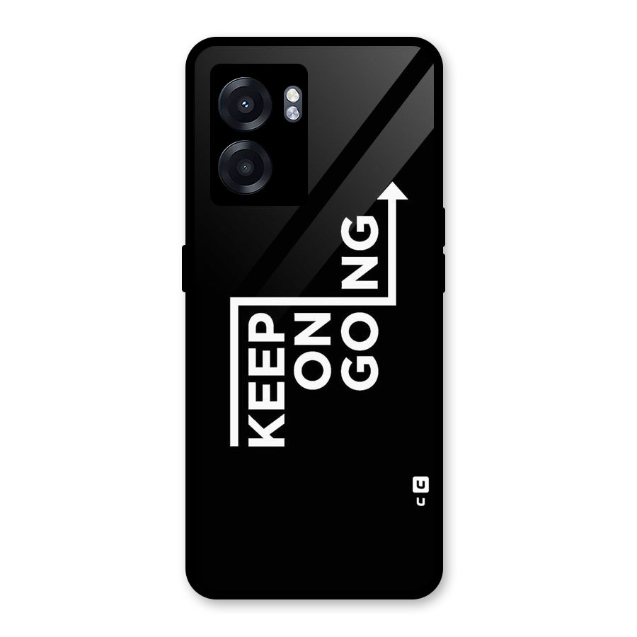 Keep On Going Glass Back Case for Realme Narzo 50 5G