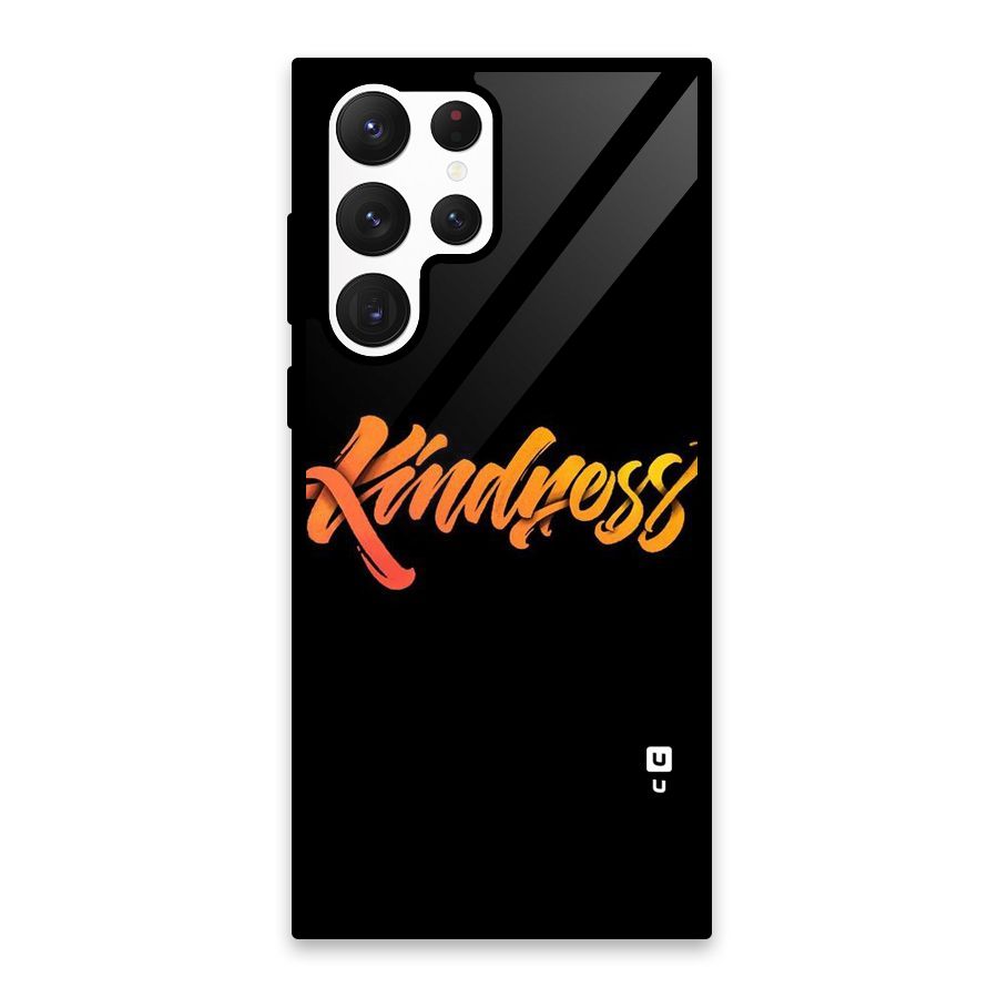 Kindness Glass Back Case for Galaxy S22 Ultra 5G