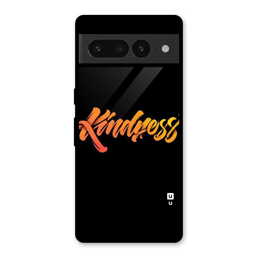 Kindness Glass Back Case for Google Pixel 7 Pro
