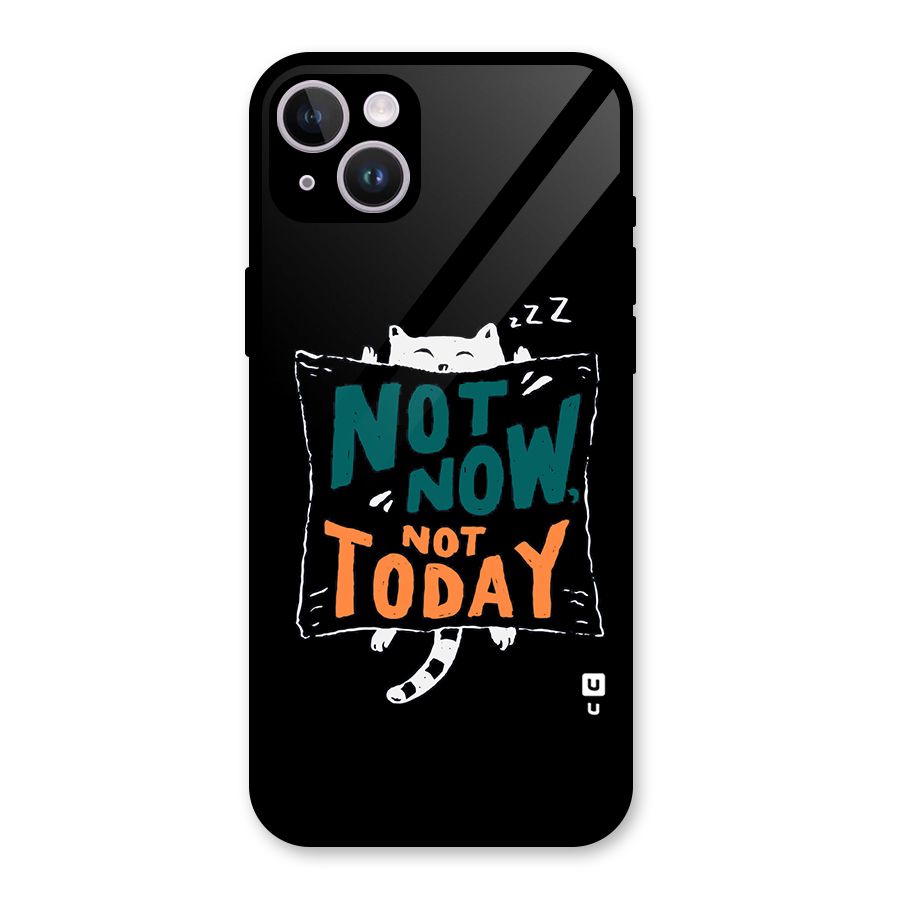 Lazy Cat Not Today Glass Back Case for iPhone 14 Plus