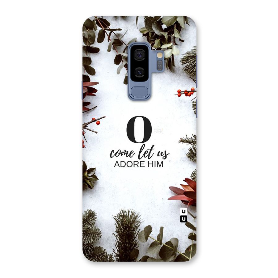 Lets Adore Him Back Case for Galaxy S9 Plus