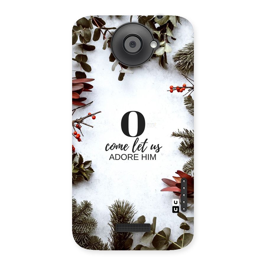 Lets Adore Him Back Case for HTC One X