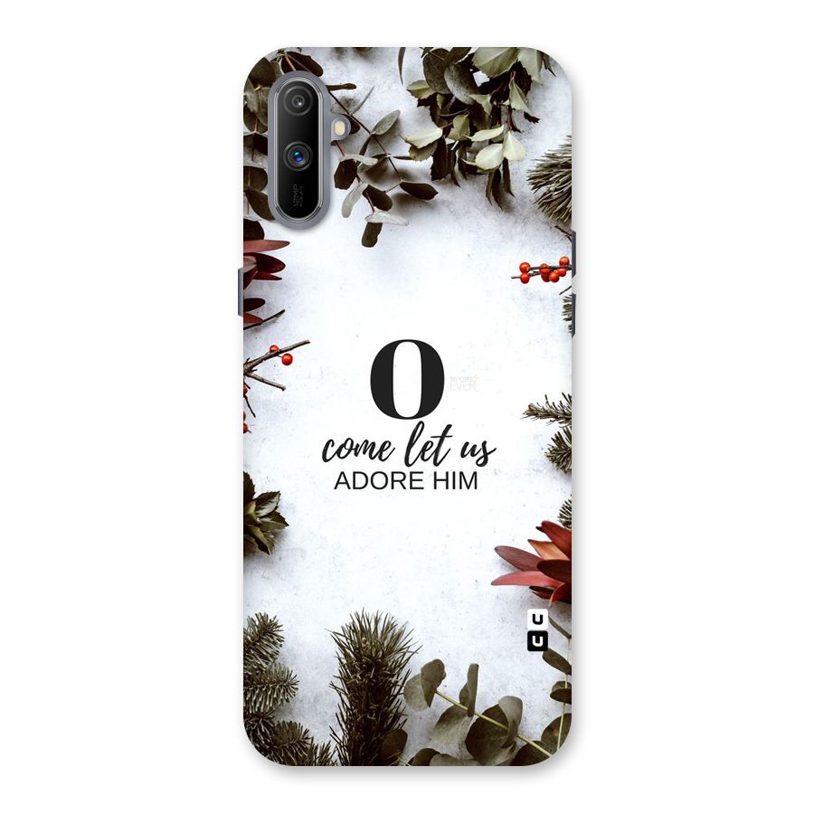 Lets Adore Him Back Case for Realme C3