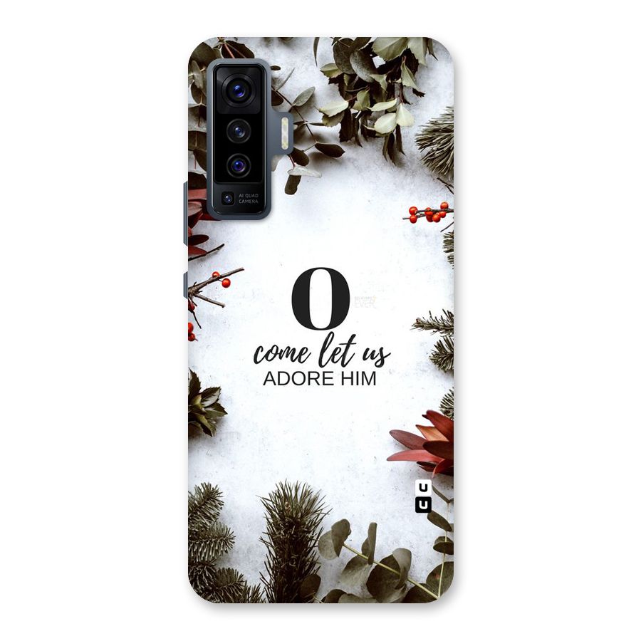 Lets Adore Him Back Case for Vivo X50
