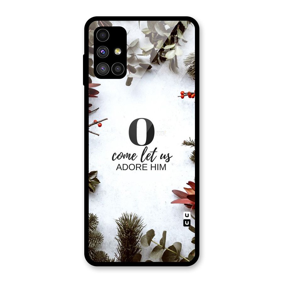 Lets Adore Him Glass Back Case for Galaxy M51
