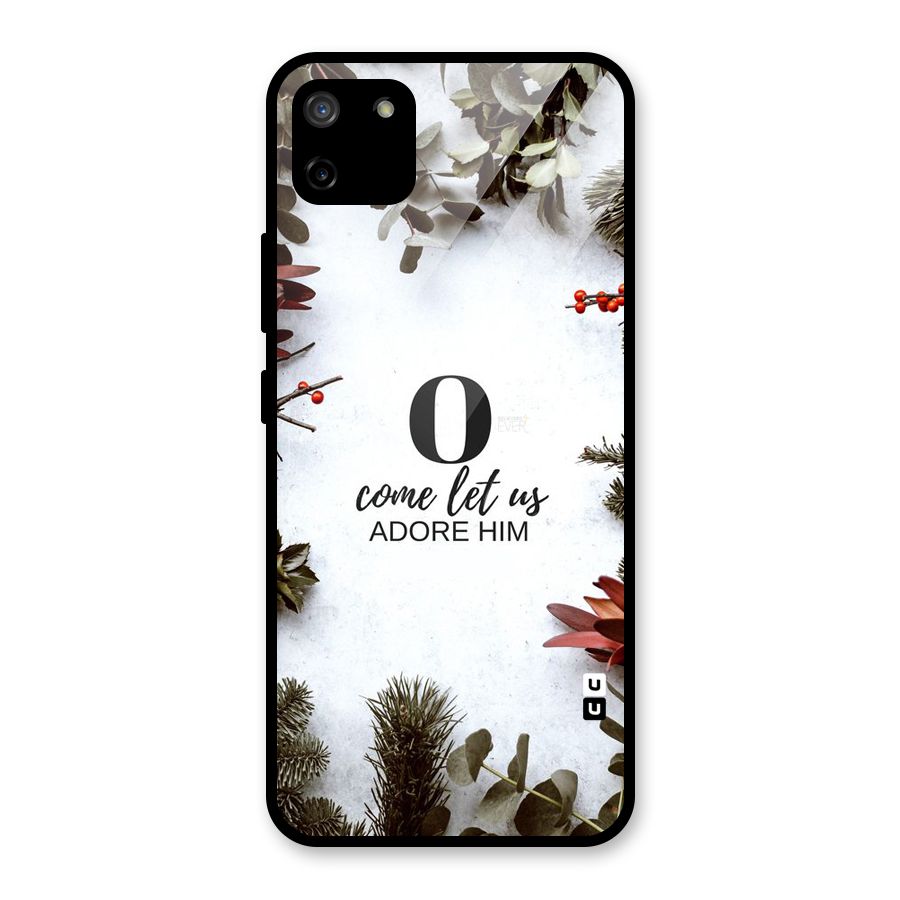 Lets Adore Him Glass Back Case for Realme C11