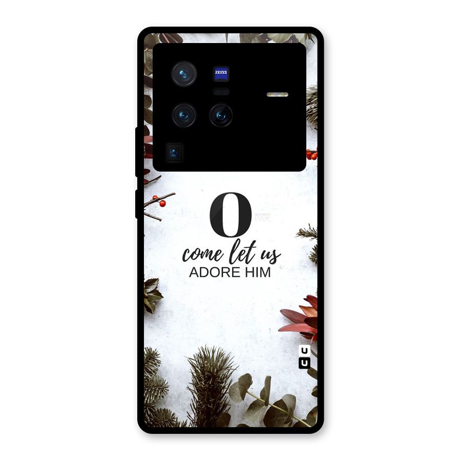 Lets Adore Him Glass Back Case for Vivo X80 Pro