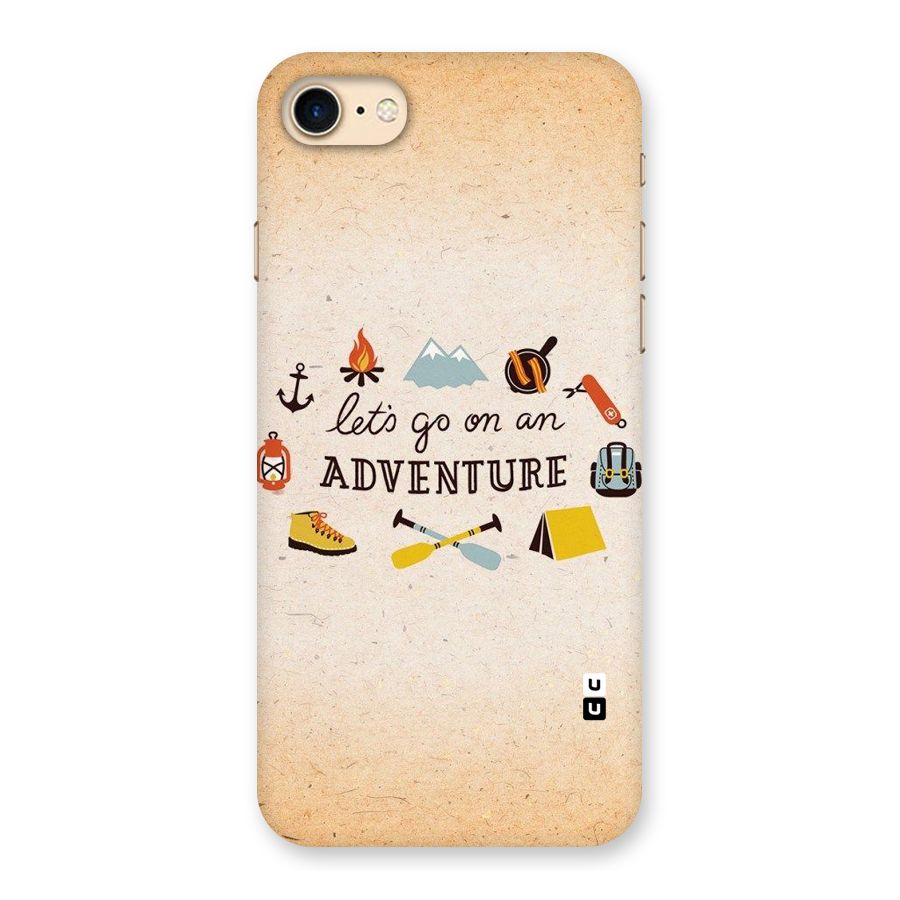 Lets Adventure Life Back Case for iPhone 7
