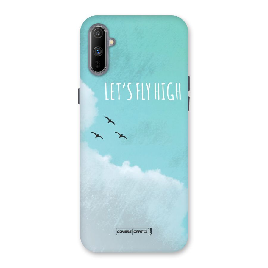 Lets Fly High Back Case for Realme C3